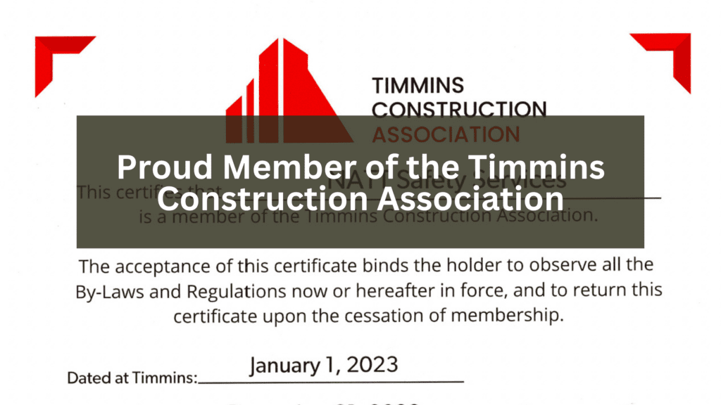 Proud Member of the Timmins Construction Association